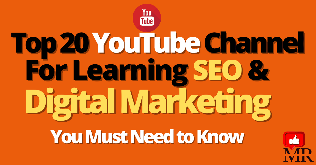 20 Best YouTube Channels for Digital Marketing and SEO